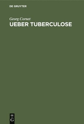 bokomslag Ueber Tuberculose