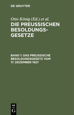 bokomslag Das Preußische Besoldungsgesetz Vom 17. Dezember 1927