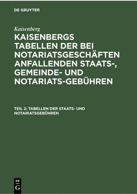 bokomslag Tabellen Der Staats- Und Notariatsgebhren