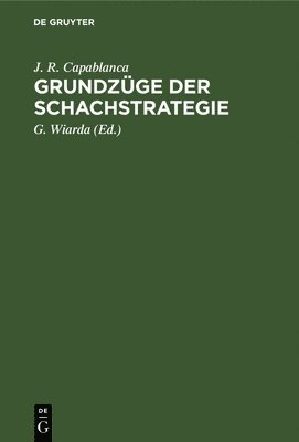 bokomslag Grundzüge Der Schachstrategie