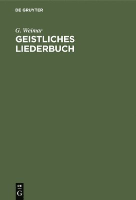 bokomslag Geistliches Liederbuch