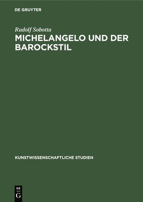 bokomslag Michelangelo und der Barockstil