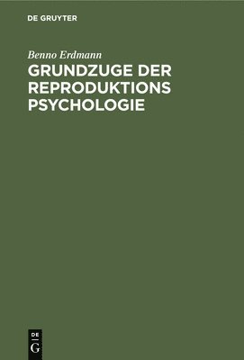 Grundzuge Der Reproduktions Psychologie 1