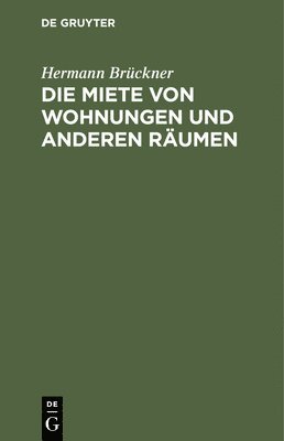 Die Miete Von Wohnungen Und Anderen Rumen 1