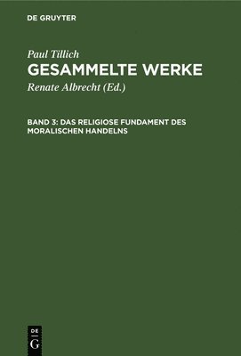 bokomslag Das Religiose Fundament Des Moralischen Handelns