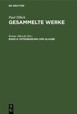 Renate Albrecht - Offenbarung Und Glaube, Inbunden