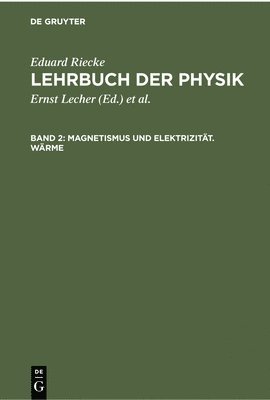 Magnetismus Und Elektrizität. Wärme