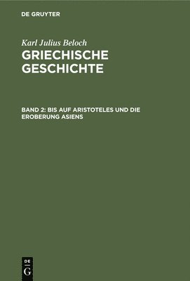 bokomslag Bis Auf Aristoteles Und Die Eroberung Asiens