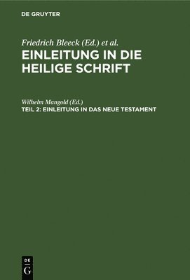 Wilhelm Mangold - Einleitung in Das Neue Testament, Inbunden