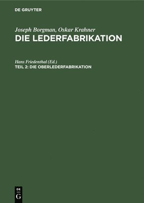 bokomslag Die Oberlederfabrikation