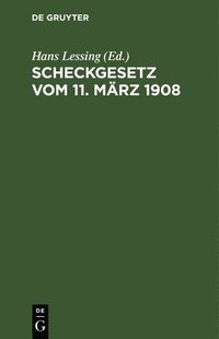 bokomslag Scheckgesetz Vom 11. März 1908
