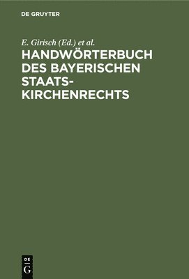 bokomslag Handwörterbuch Des Bayerischen Staatskirchenrechts