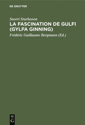 La Fascination de Gulfi (Gylfa Ginning) 1