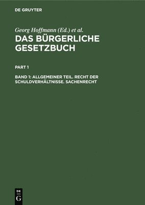Georg Hoffmann, Brückner, Erler - Allgemeiner Teil. Recht Der Schuldverhältnisse. Sachenrecht, Inbunden