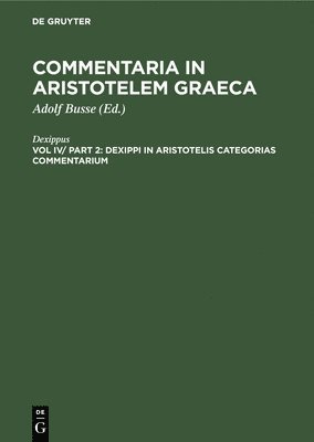 Dexippi in Aristotelis Categorias Commentarium 1