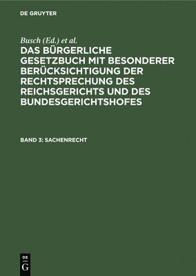 Busch, Schliewen - Sachenrecht, Inbunden