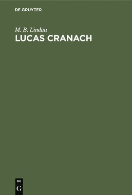 Lucas Cranach 1