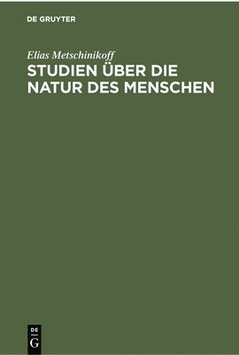 Studien ber Die Natur Des Menschen 1