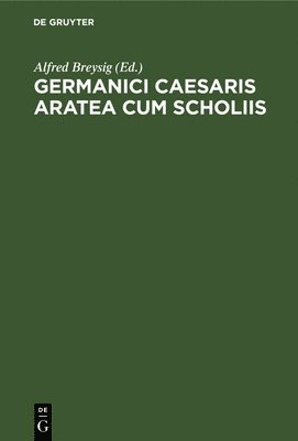 bokomslag Germanici Caesaris Aratea Cum Scholiis