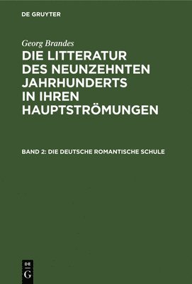 Die Deutsche Romantische Schule 1