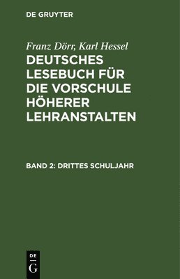 Franz Dörr, Karl Hessel - Drittes Schuljahr, Inbunden