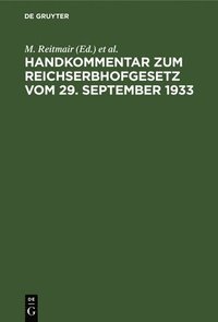 bokomslag Handkommentar Zum Reichserbhofgesetz Vom 29. September 1933