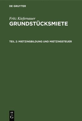 Mietzinsbildung Und Mietzinssteuer 1