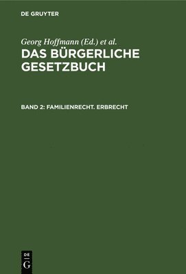 Georg Hoffmann, Brückner, Erler - Familienrecht. Erbrecht, Inbunden