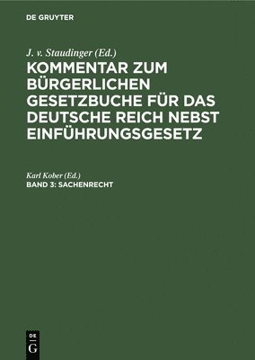 Karl Kober - Sachenrecht, Inbunden