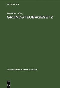 bokomslag Grundsteuergesetz