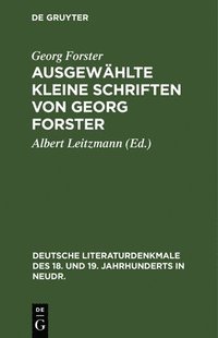 bokomslag Ausgewhlte Kleine Schriften Von Georg Forster