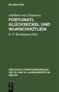 bokomslag Fortunati, Glckseckel Und Wunschhtlein