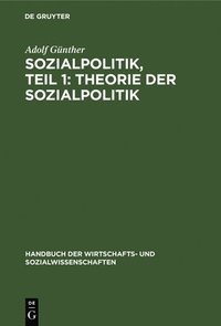bokomslag Sozialpolitik, Teil 1: Theorie Der Sozialpolitik