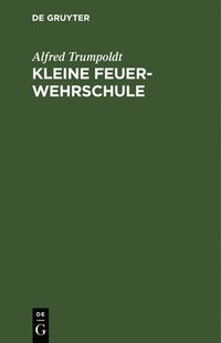 bokomslag Kleine Feuerwehrschule