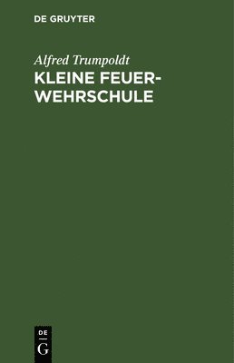 bokomslag Kleine Feuerwehrschule