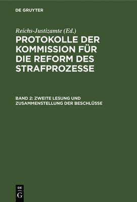 bokomslag Zweite Lesung Und Zusammenstellung Der Beschlsse