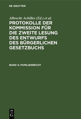 Albrecht Achilles, Albert Gebhard, Peter Spahn - Familienrecht, Inbunden