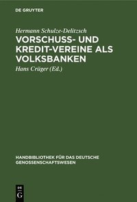 bokomslag Vorschu- Und Kredit-Vereine ALS Volksbanken