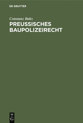 Preuisches Baupolizeirecht 1