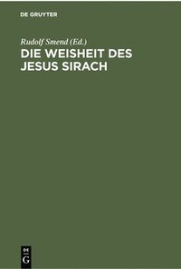 bokomslag Die Weisheit Des Jesus Sirach