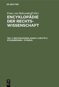 bokomslag Rechtslexikon, Band 3, Hlfte 2: Stolgebhren - Zypaeus