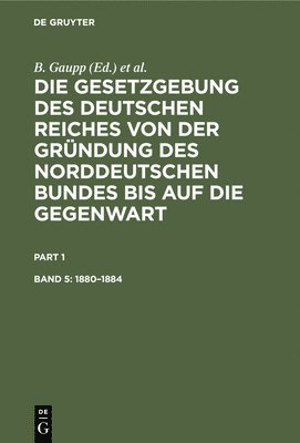 B. Gaupp, A. Hellweg - 1880–1884, Inbunden