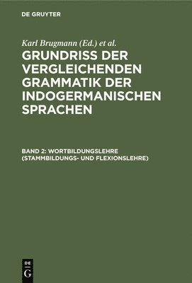 Wortbildungslehre (Stammbildungs- Und Flexionslehre) 1