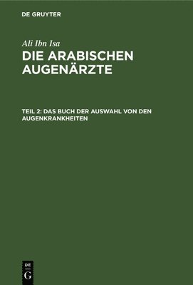 bokomslag Das Buch Der Auswahl Von Den Augenkrankheiten