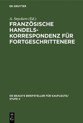 bokomslag Französische Handelskorrespondenz Für Fortgeschrittenere