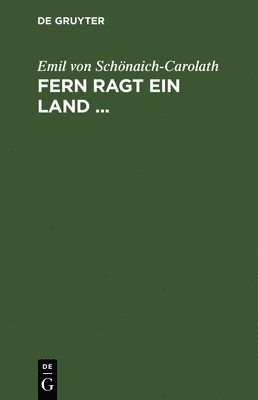 bokomslag Fern Ragt Ein Land ...