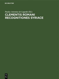 bokomslag Clementis Romani Recognitiones Syriace