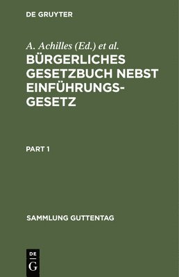 M Greiff - Bürgerliches Gesetzbuch Nebst Einführungsgesetz, Inbunden