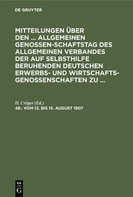 H Crüger - Leipzig, Vom 12. Bis 15. August 1907, Inbunden