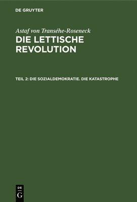 bokomslag Sozialdemokratie. Die Katastrophe